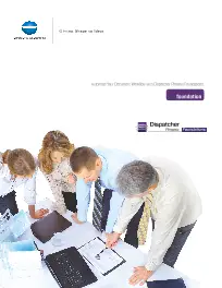 Dispatcher Phoenix, Foundations Brochure, Konica-Minolta, (Dealership Name)