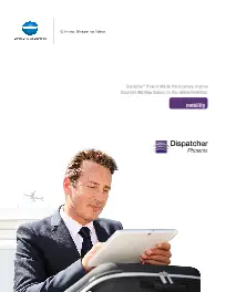 Dispatcher Phoenix, Mobile, Konica-Minolta, (Dealership Name)