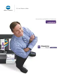 Dispatcher Phoenix, Professional, Konica-Minolta, (Dealership Name)
