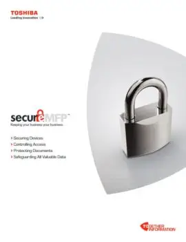 Secure Mfp, security, MPS, MDS, Toshiba, Ace Reprographics